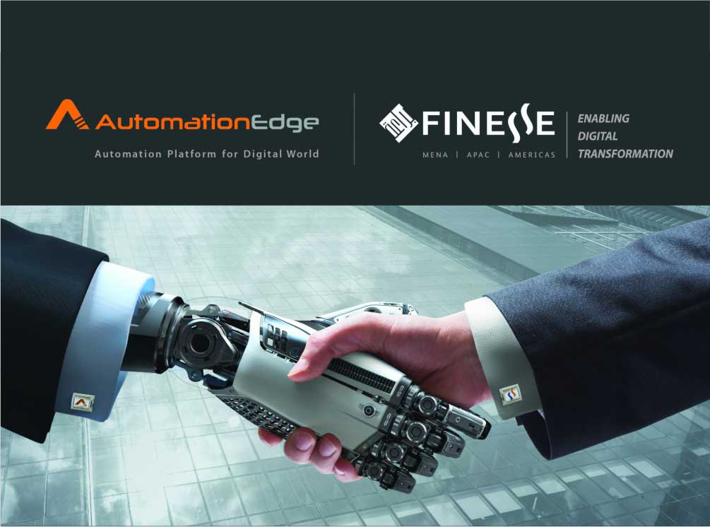 Automation Edge partners with Finesse to drive digitization with Robotic Process Automation Solution